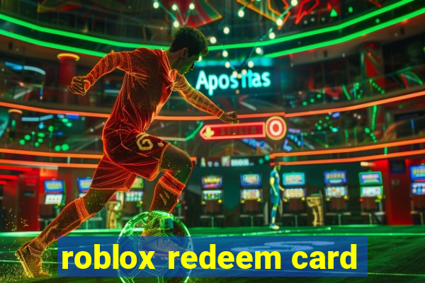 roblox redeem card